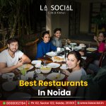 Best Restaurants in Noida for a Memorable Dining Experience.jpg